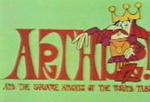 Dessins Animés : Le Roi Arthur (Arthur! and the Square Knights of the Round Table)
