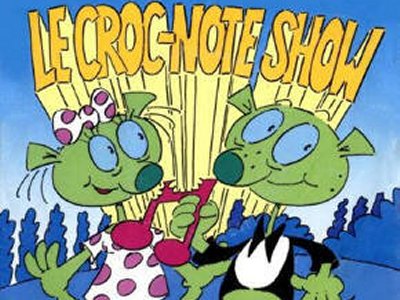 Dessins Animés : Le Croc-Note Show