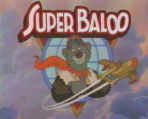 Dessins Animés : Super Baloo (TaleSpin)